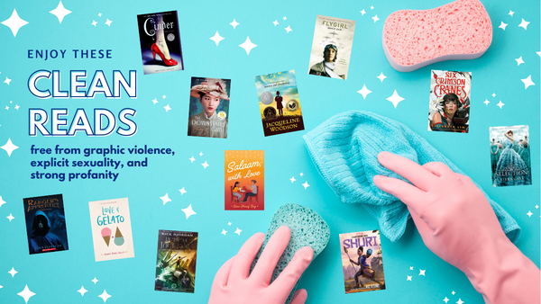 Header image featuring a hand in rubber gloves with a sponge surrounded by white stars; text reads "Enjoy these clean reads free from graphic violence, explicit sexuality, and strong profanity