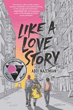 Book cover for Like a love story by Abdi Nazemian